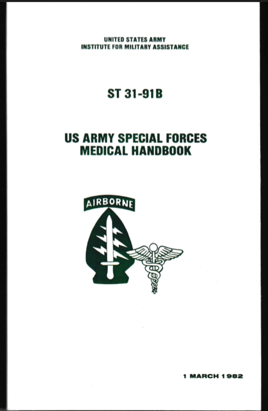US ARMY Special Forces ST31-91B Medical Handbook