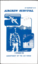 Load image into Gallery viewer, US AIRFORCE Pamphlet 64-5 Air Crew Survival Manual
