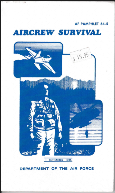 US AIRFORCE Pamphlet 64-5 Air Crew Survival Manual